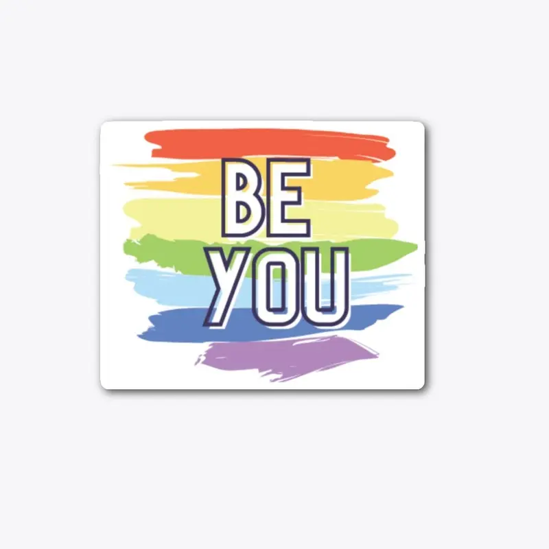 Be You Sticker